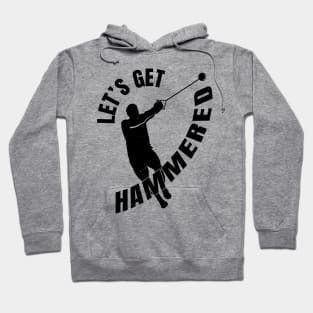 Hammer Throw Get Hammered Athlete Gift Hoodie